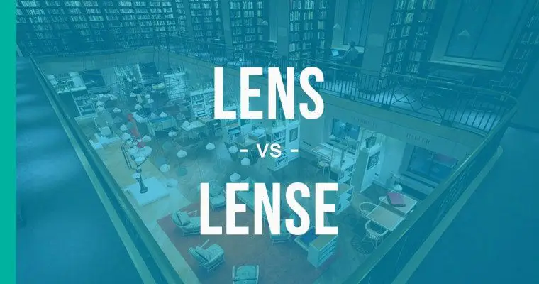 Lens or Lense